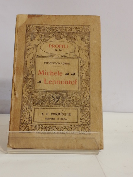 MICHELE LERMONTOF. COLL."PROFILI". N. 70.