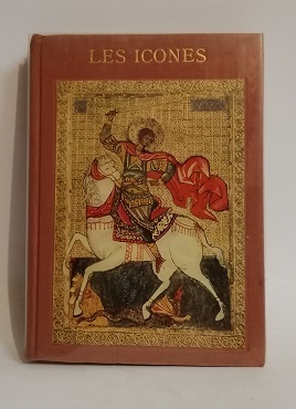 LES ICONES BYZANTINES ET RUSSES.