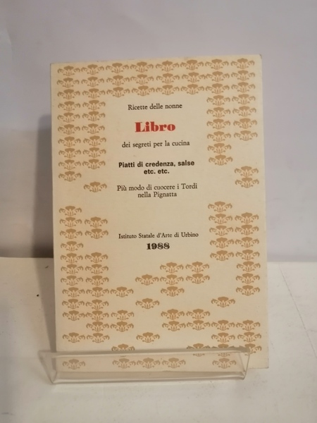 LIBRO DEI SEGRETI PER LA CUCINA.