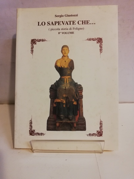 LO SAPEVATE CHE. VOL. 8