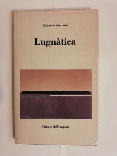 LUGNATICA.