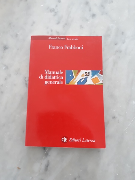 MANUALE DI DIDATTICA GENERALE.