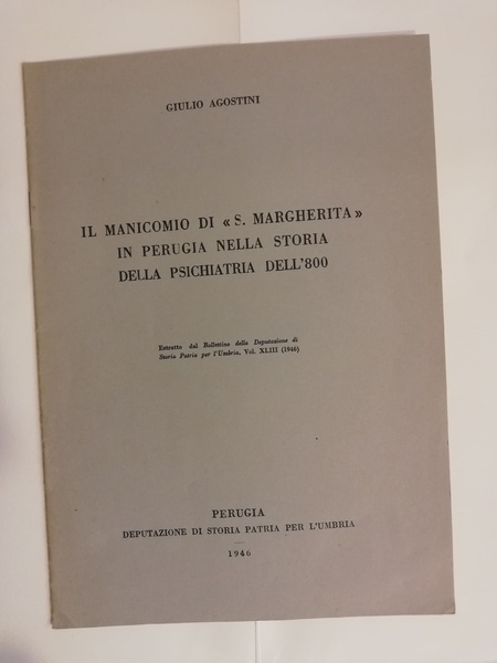 IL MANICOMIO DI "S. MARGHERITA" IN PERUGIA NELLA STORIA DELLA …