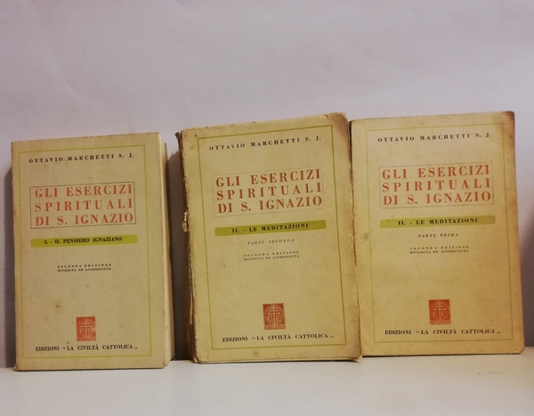 GLI ESERCIZI SPIRITUALI DI S. IGNAZIO. 3 TOMI.