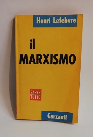 IL MARXISMO VISTO DA UN MARXISTA.