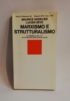 MARXISMO E STRUTTURALISMO.