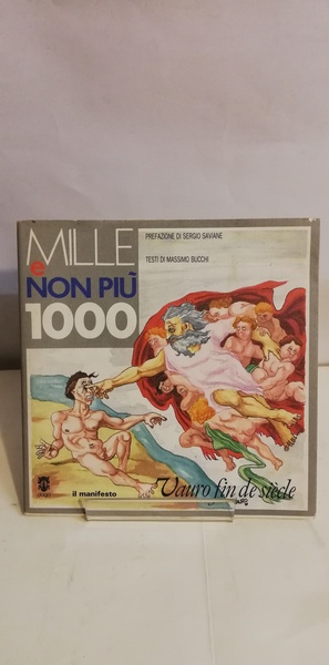 MILLE NON PIÙ MILLE. Vauro fin de siècle.