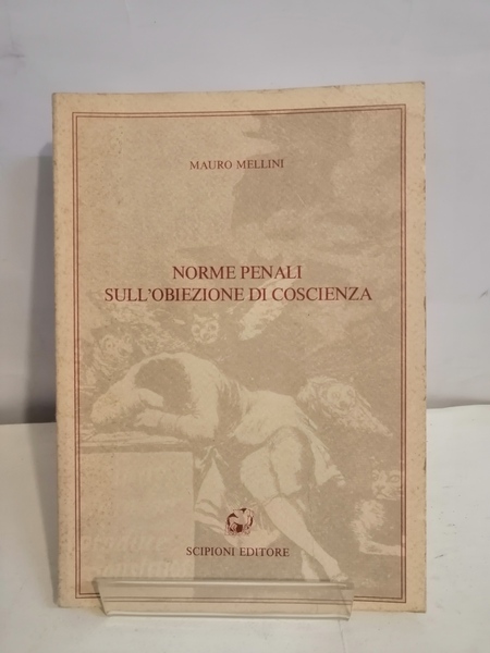 NORME PENALI SULL'OBIEZIONE DI COSCIENZA.