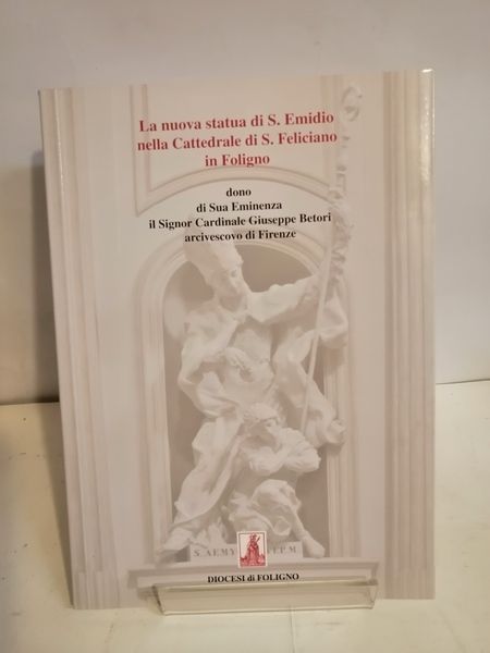 LA NUOVA STATUA DI S. EMIDIO NELLA CATTEDRALE DI S. …