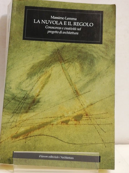 LA NUVOLA E IL REGOLO.