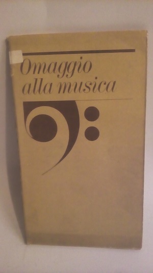 OMAGGIO ALLA MUSICA.
