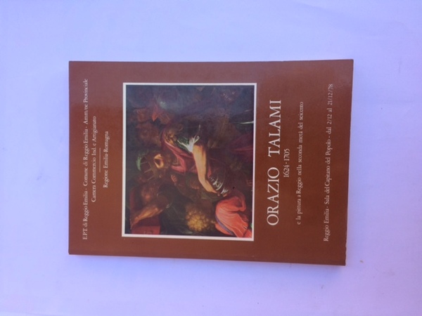 ORAZIO TALAMI 1624 - 1705.