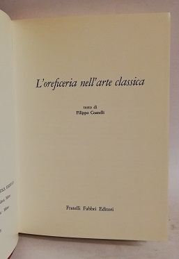 L'OREFICERIA NELL'ARTE CLASSICA.