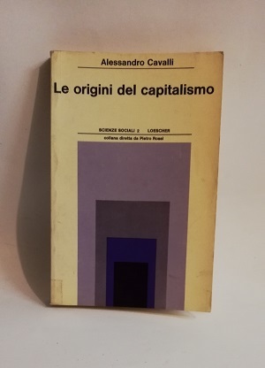 LE ORIGINI DEL CAPITALISMO.