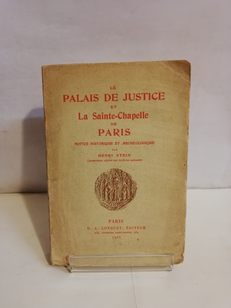 LE PALAIS DE JUSTICE ET LA SAINTE CHAPELLE DE PARIS.