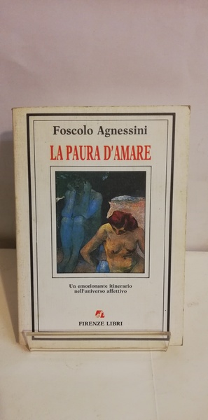 LA PAURA D'AMARE
