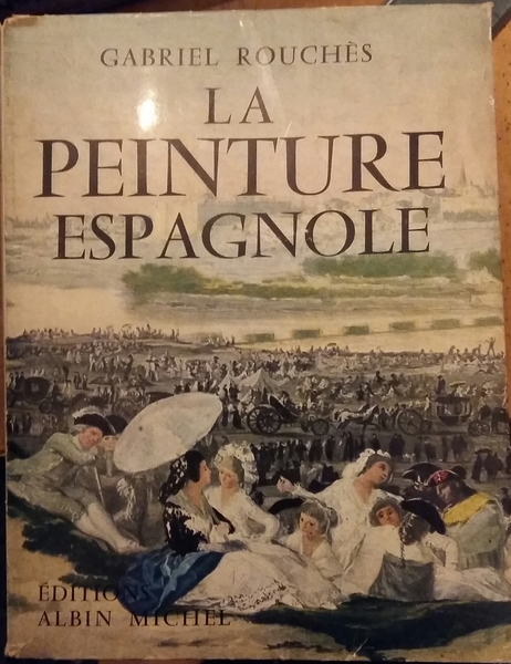 LA PEINTURE ESPAGNOLE.