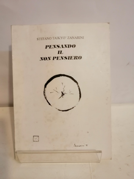 PENSANDO IL NON PENSIERO