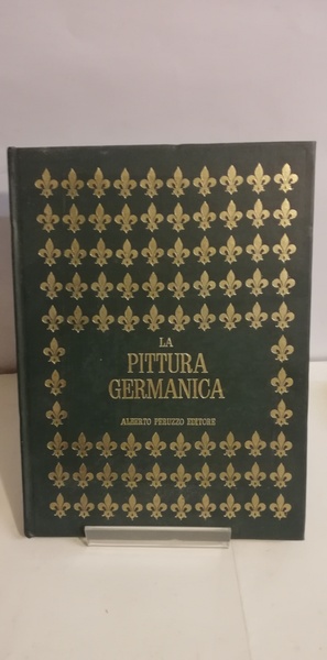 LA PITTURA GERMANICA.