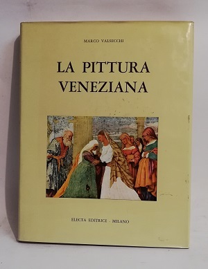 LA PITTURA VENEZIANA.