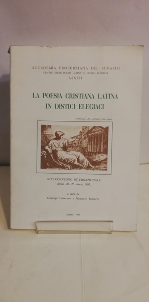 LA POESIA CRISTIANA LATINA IN DISTICI ELEGIACI