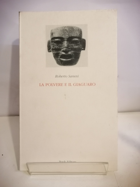 LA POLVERE E IL GIAGUARO