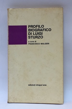 PROFILO BIOGRAFICO DI LUIGI STURZO.