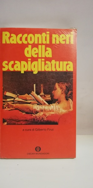 RACCONTI DELLA SCAPIGLIATURA.