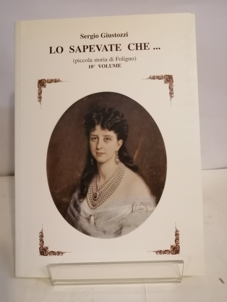 LO SAPEVATE CHE.VOL.10