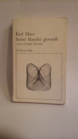 SCRITTI FILOSOFICI GIOVANILI.