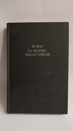 SIGNORA DALLE CAMELIE (LA).