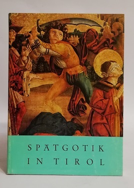 SPATGOTIK IN TIROL.