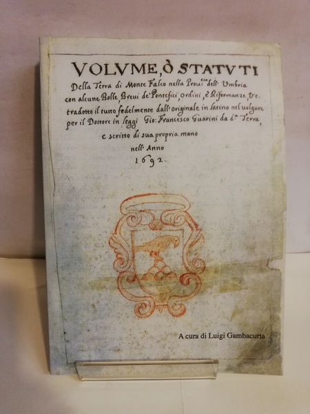 STATUTI DELLA TERRA DI MONTEFALCO