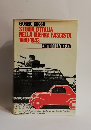 STORIA D'ITALIA NELLA GUERRA FASCISTA 1940/1943.