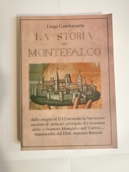 LA STORIA DI MONTEFALCO.