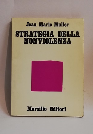STRATEGIA DELLA NONVIOLENZA.
