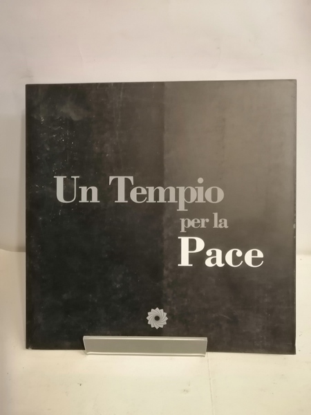 UN TEMPIO PER LA PACE
