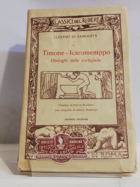TIMONE -ICAROMENIPPO - DIALOGHI DELLE CORTIGIANE. COLLANA "I CLASSICI DEL …