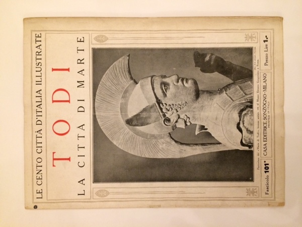 TODI. LA CITTA DI MARTE. COLL." LE CENTO CITTA' D'ITALIA …