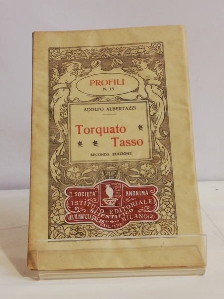 TORQUATO TASSO. COLL."PROFILI".