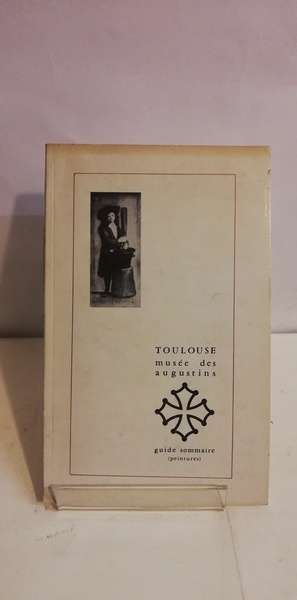 TOULOUSE - musée des augustins.