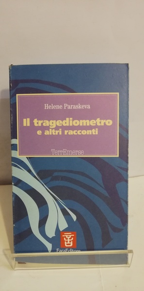 IL TRAGEDIOMETRO E ALTRI RACCONTI