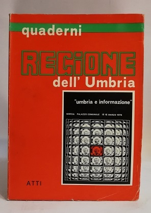 UMBRIA E INFORMAZIONE- QUADERNI REGIONE DELL'UMBRIA.