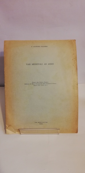 VASI MEDIEVALI AD ASSISI
