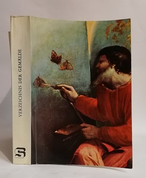VERZEICHNIS DER GEMAELDE. KUNSTHISTORISCHES MUSEUM, WIEN.