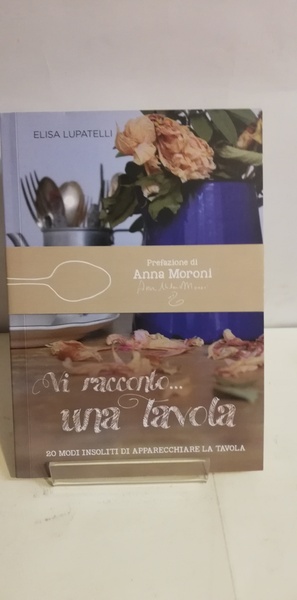 VI RACONTO. UNA TAVOLA