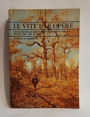 LE VITE E LE OPERE.