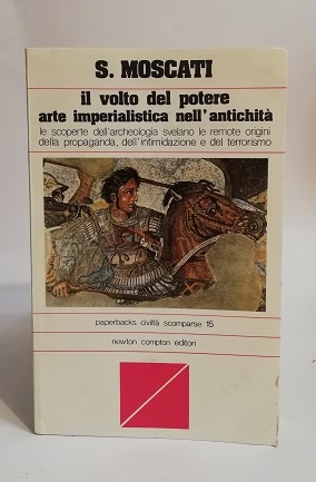 IL VOLTO DEL POTERE ARTE IMPERIALISTICA NELL'ANTICHITA'.
