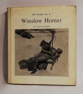 THE GRAPHIC ART OF WINSLOW HOMER.