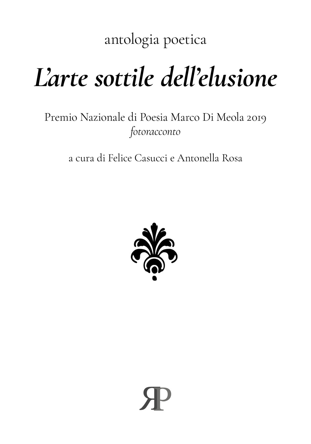 L'arte sottile dell'elusione